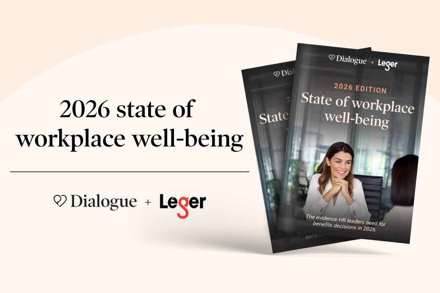Dialogue - 2026 State of workplace well-being