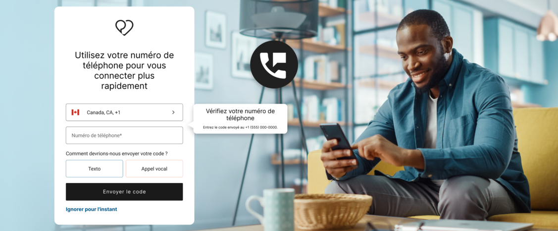 Écran de connexion de l’application Dialogue intitulé « Connectez-vous plus rapidement avec votre numéro de téléphone », avec un champ Canada +1, un choix d’envoi du code par texto ou appel vocal, et un homme souriant qui utilise son téléphone.