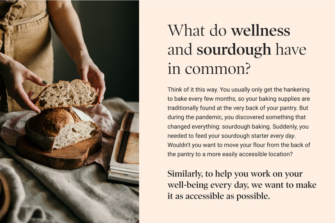 What do wellness and sourdough have in common?