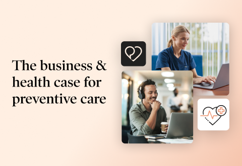 The business & health case for preventive care