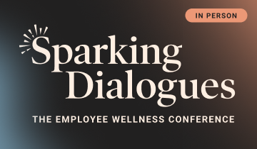 Sparking Dialogues - The employee wellness conference