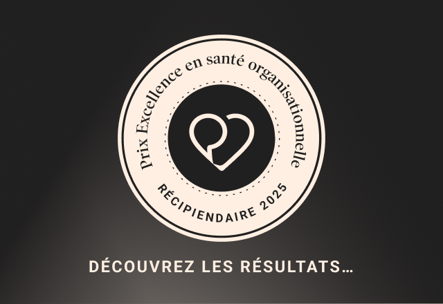 Les prix Excellence en santé organisationnelle : 251 à 2000 employé(e)s