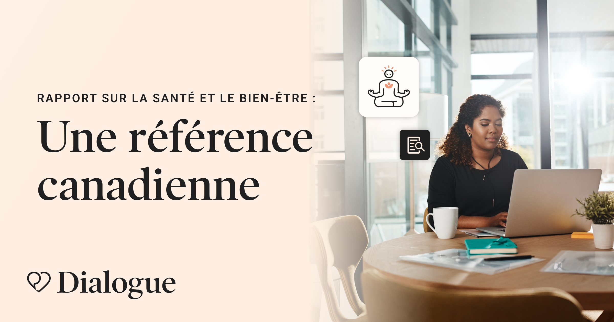 Le Rapport sur la santé et le bien-être : une référence canadienne
