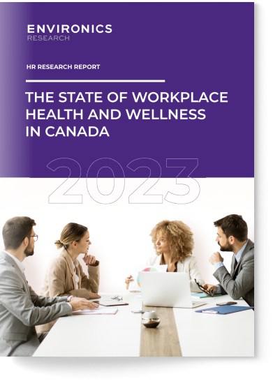 The state of workplace health and wellness in Canada Environics report cover