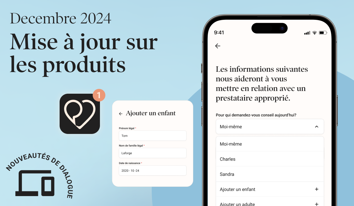Mise à jour de décembre : des consultations simplifiées pour les familles